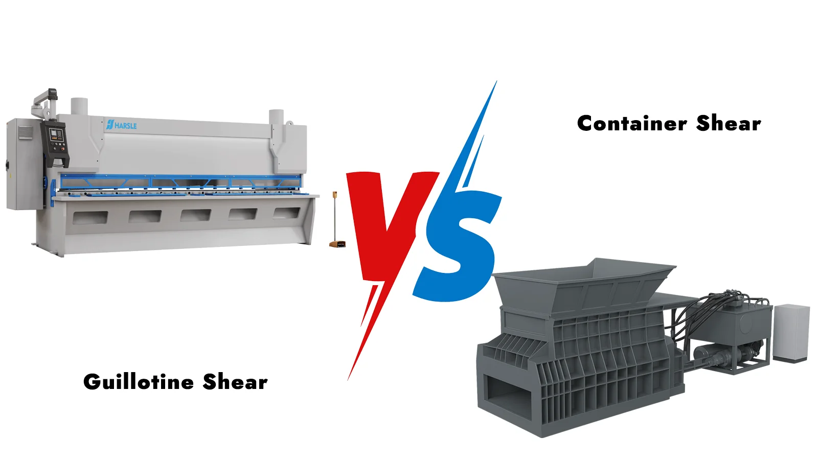 Container Shear vs Guillotine Shear: Complete Comparison