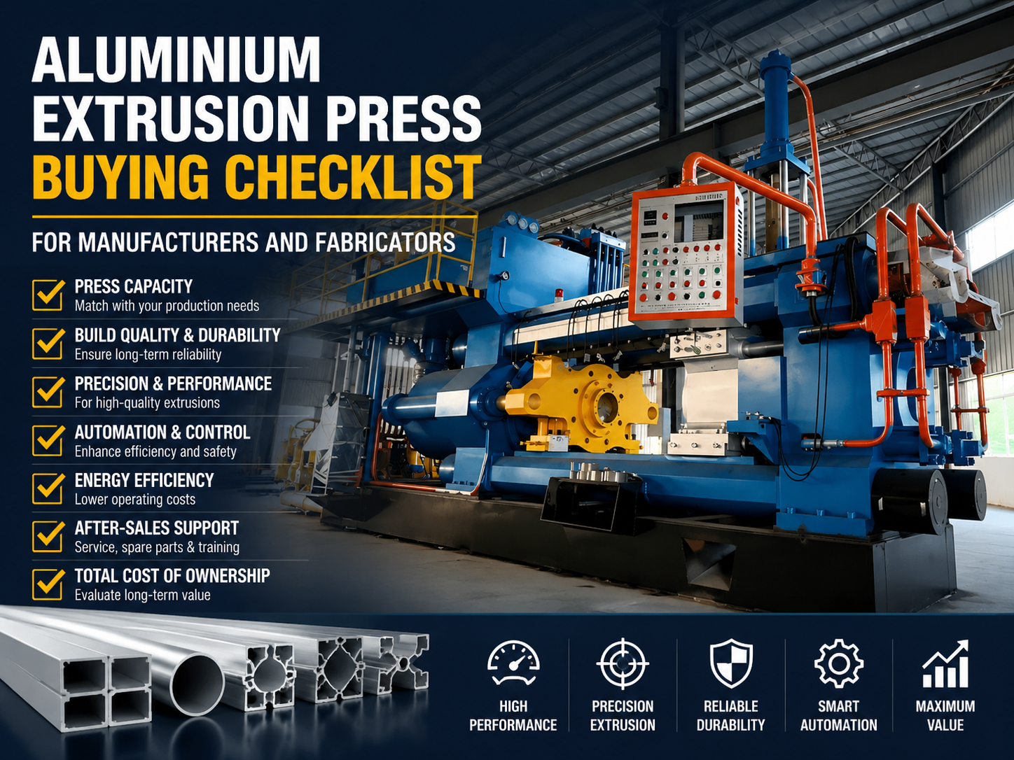 aluminium extrusion press buying checklist for manufacturers and fabricators