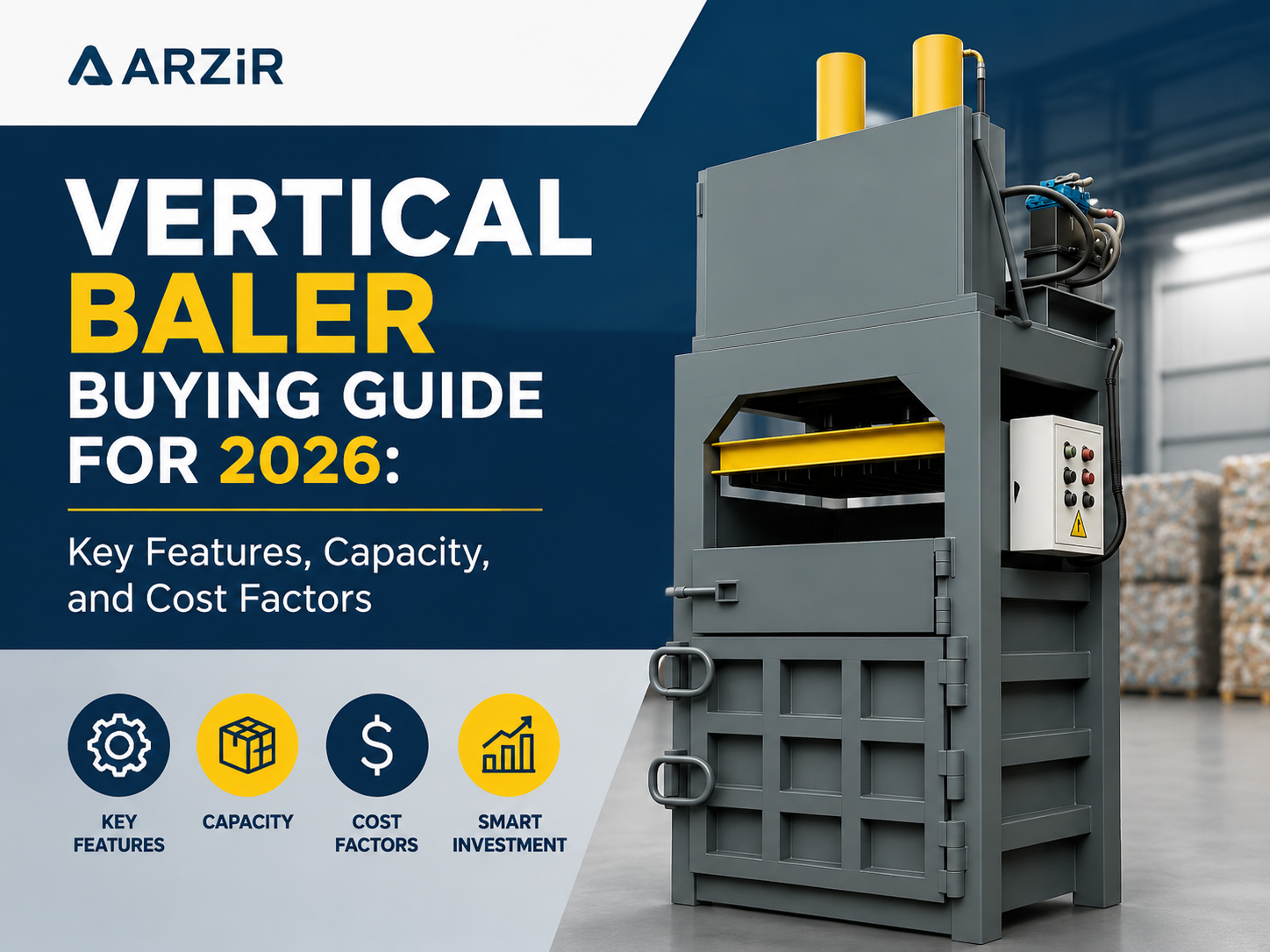 vertical baler buying guide for 2026 key features capacity and cost factors