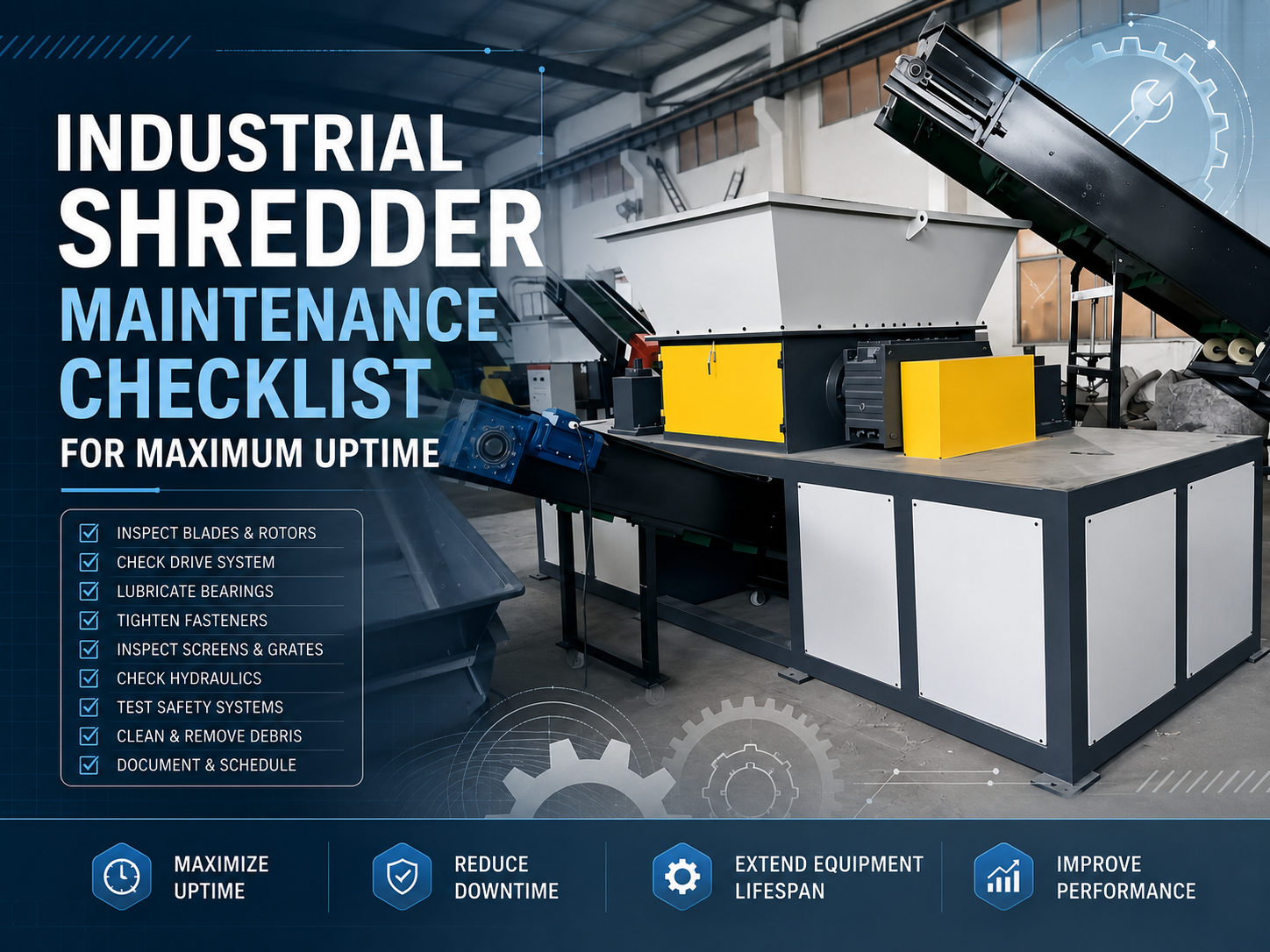 industrial shredder maintenance checklist for maximum uptime 1
