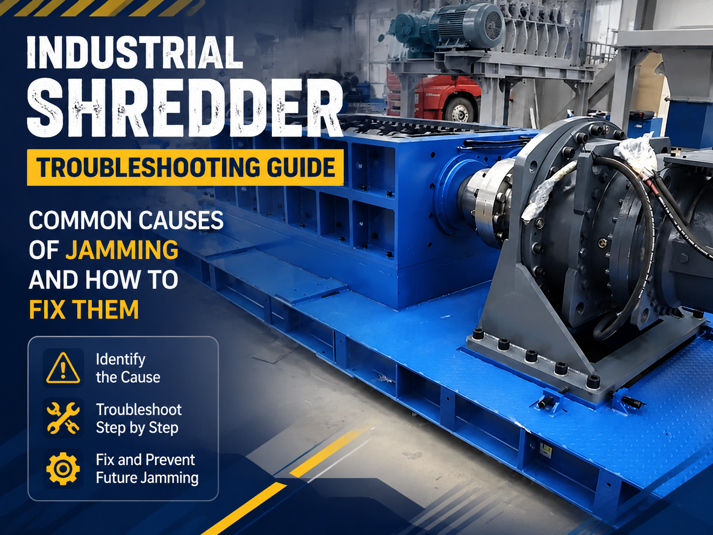 industrial shredder troubleshooting guide common causes of jamming and how to fix them