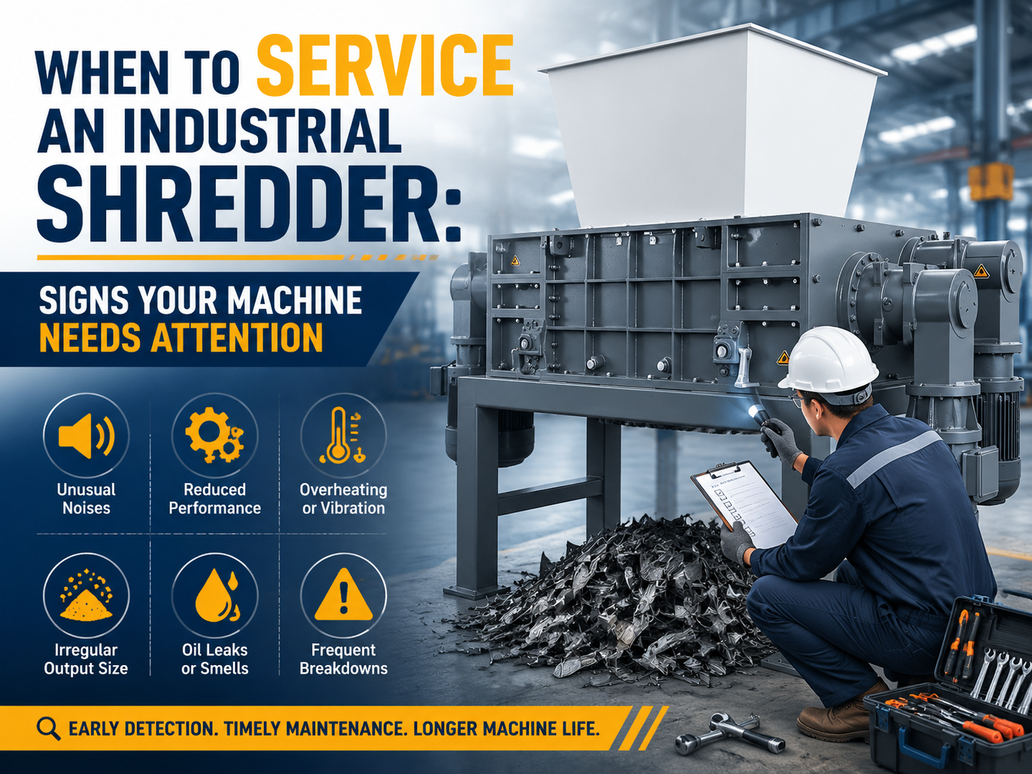 when to service an industrial shredder signs your machine needs attention