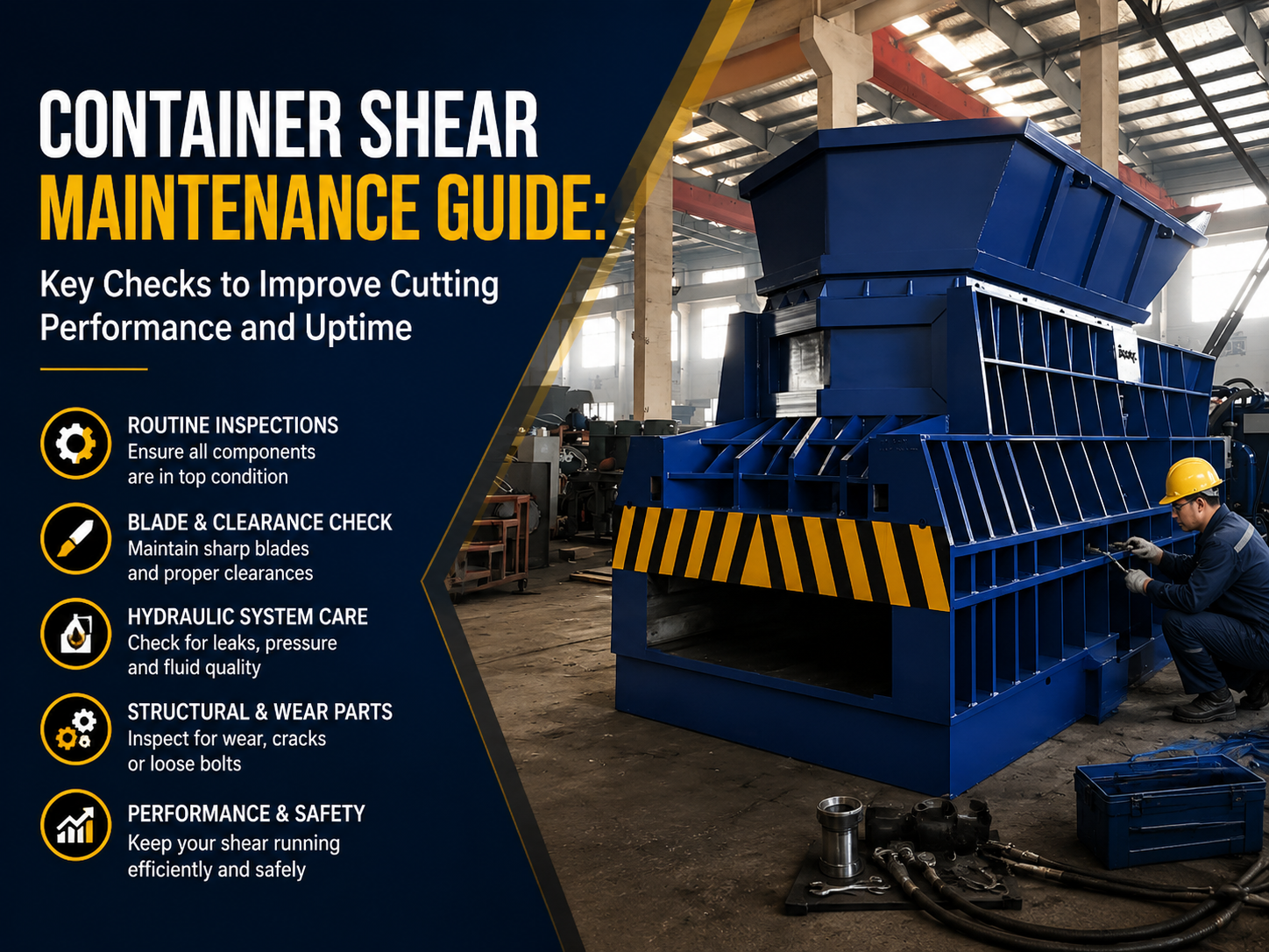 container shear maintenance guide key checks to improve cutting performance and uptime