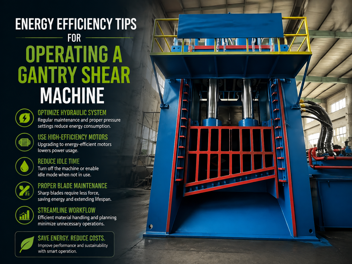 energy efficiency tips for operating a gantry shear machine a comprehensive technical guid