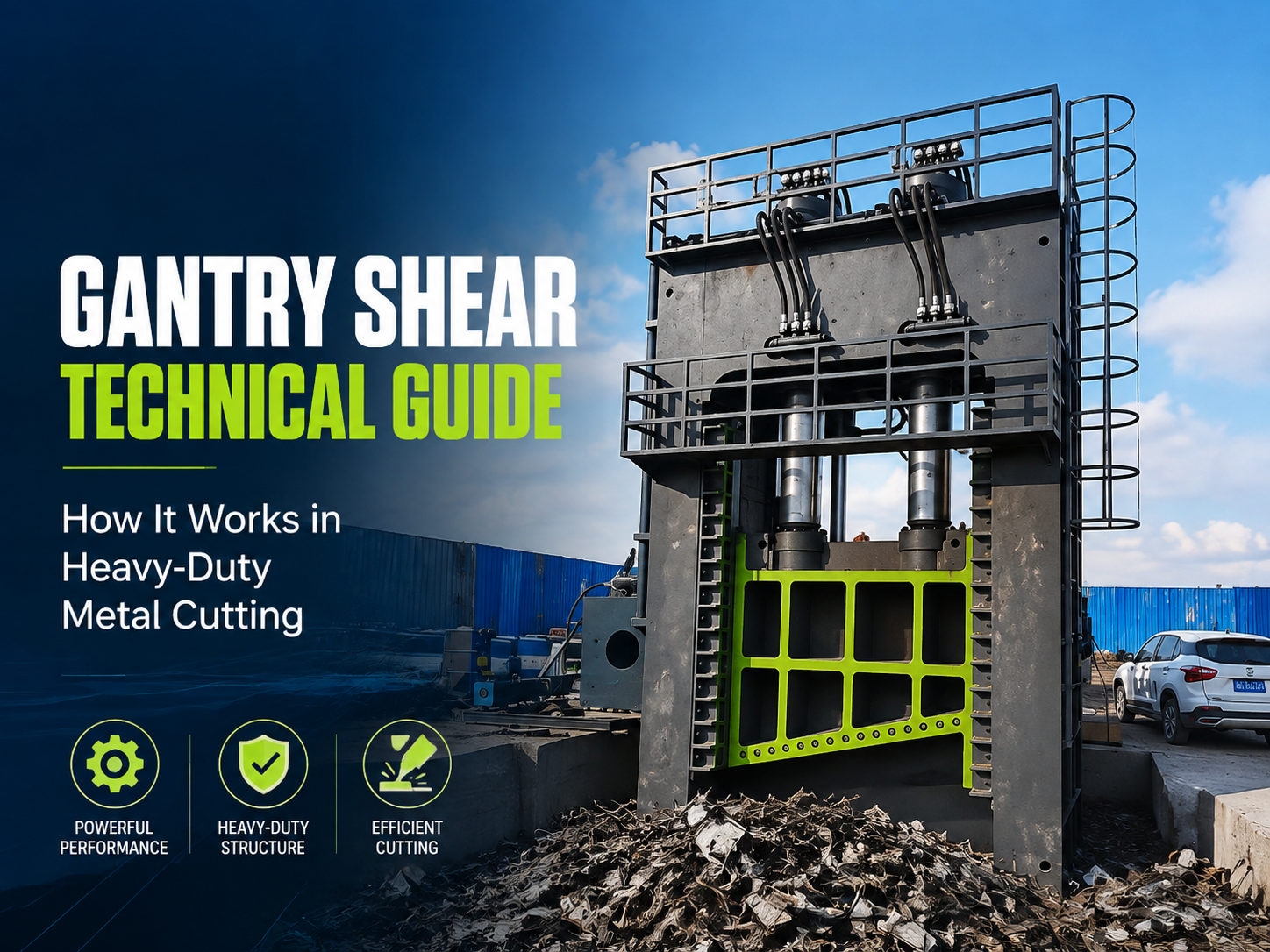 gantry shear technical guide how it works in heavy duty metal cutting