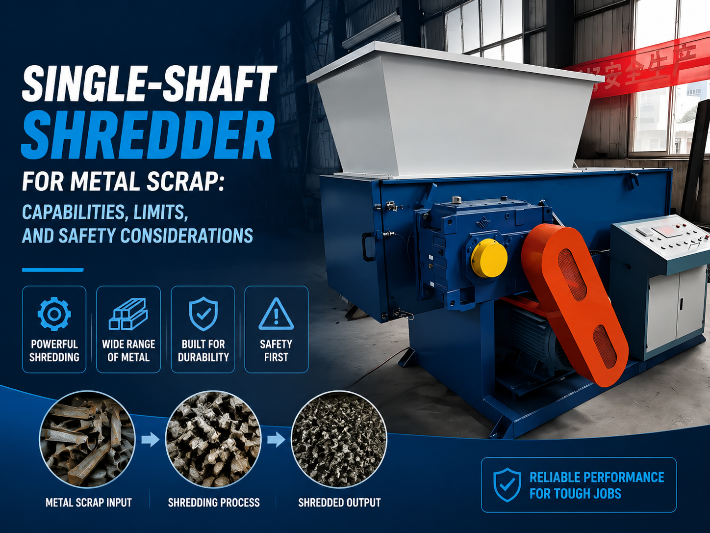 single shaft shredder for metal scrap capabilities limits and safety considerations