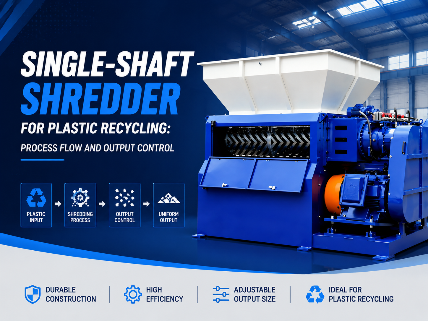 single shaft shredder for plastic recycling process flow and output control
