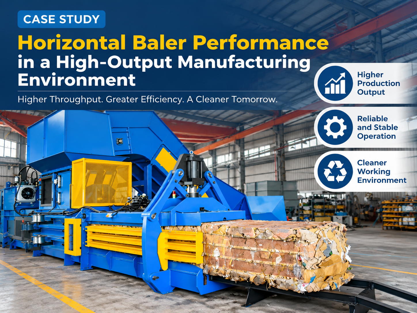 case study horizontal baler performance in a high output manufacturing environment