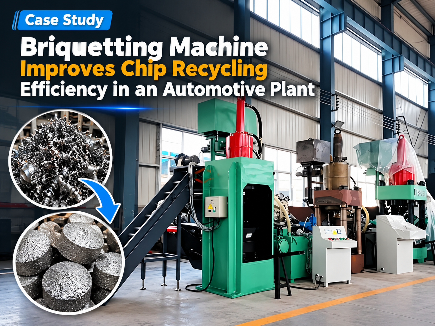 case study briquetting machine improves chip recycling efficiency in an automotive plant