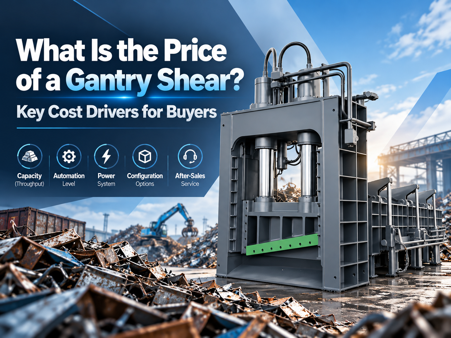 what is the price of a gantry shear key cost drivers for buyers